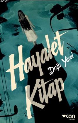 Hayalet Kitap | Doğu Yücel | Can Yayınları