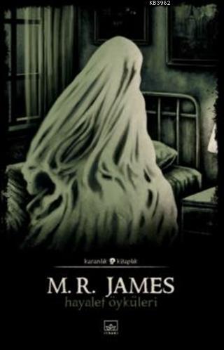 Hayalet Öyküleri | M. R. James | İthaki Yayınları