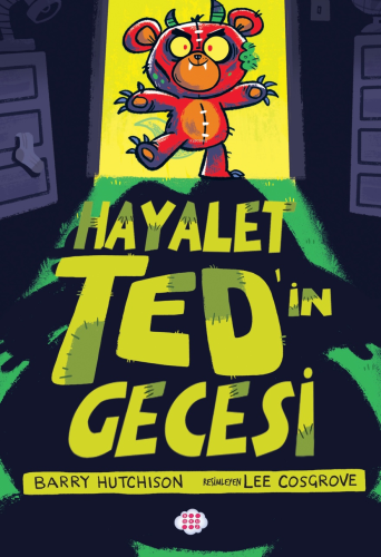 Hayalet Ted'in Gecesi (1) | Barry Hutchison | Dokuz Çocuk