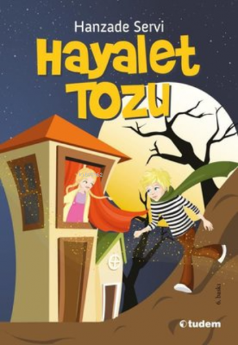 Hayalet Tozu | Hanzade Servi | Tudem Yayınları - Kültür