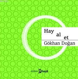 Hayalet | Gökhan Doğan | Hayal Yayıncılık