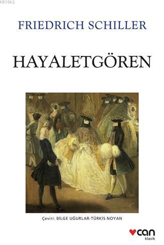 Hayaletgören | Friedrich Schiller | Can Yayınları