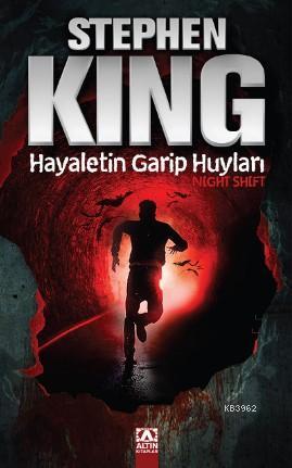 Hayaletin Garip Huyları | Stephen King | Altın Kitaplar