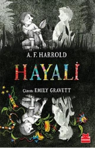 Hayali | A. F. Harrold | Kırmızıkedi Yayınevi