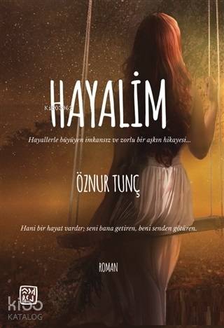 Hayalim | Öznur Tunç | Kutlu Yayınevi