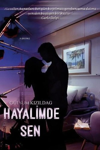 Hayalimde Sen | Gülsüm Kızıldağ | Ritim Sanat Yayınları