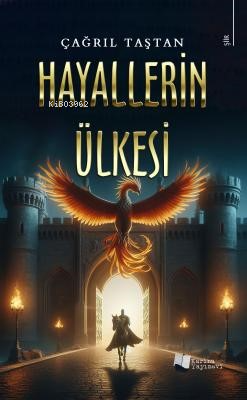 Hayallerin Ülkesi | Çağrıl Taştan | Karina Kitap