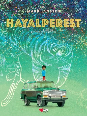 Hayalperest | Mark Janssen | Can Çocuk Yayınları