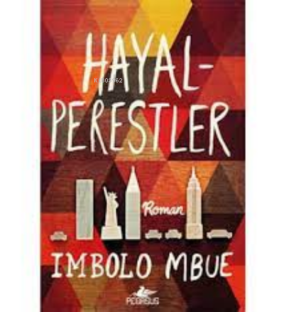 HayalPerestler | Imbolo Mbue | Pegasus Yayıncılık