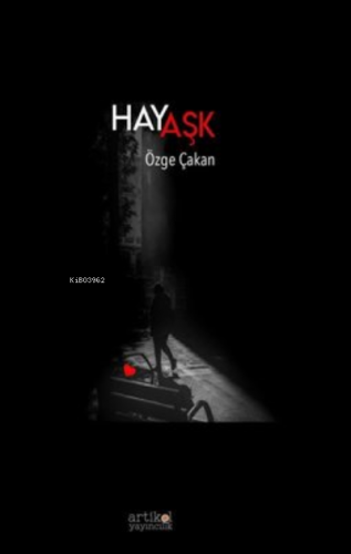 Hayaşk | Özge Çakan | Artikel Yayıncılık