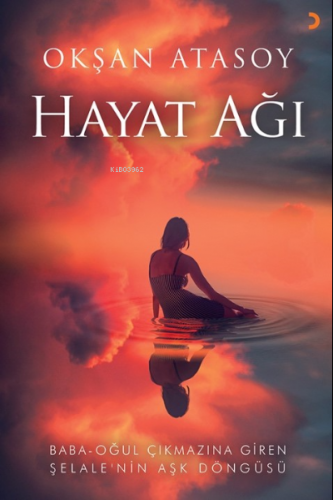 Hayat Ağı | Okşan Atasoy | Cinius Yayınları