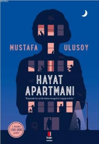 Hayat Apartmanı | Mustafa Ulusoy | Kapı Yayınları