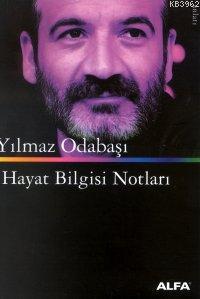 Hayat Bilgisi Notları | Yılmaz Odabaşı | Alfa Basım Yayım Dağıtım