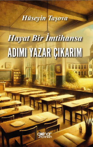 Hayat Bir İmtihansa Adımı Yazar Çıkarım | Hüseyin Taşova | Gülnar Yayı