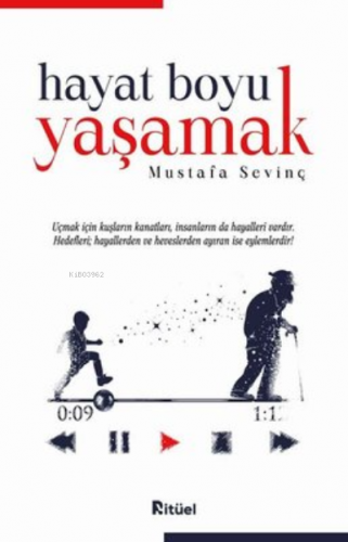 Hayat Boyu Yaşamak | Mustafa Sevinç | Ritüel Yayınları