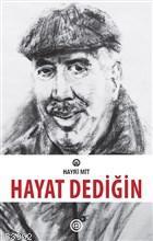 Hayat Dediğin | Hayri Mit | Geoturka Yayıncılık