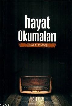 Hayat Okumaları | Hilal Altındiş | Diyanet İşleri Başkanlığı