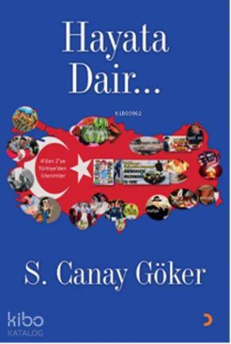 Hayata Dair | S. Canay Göker | Cinius Yayınları