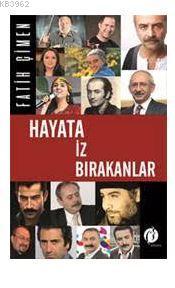 Hayata İz Bırakanlar | Fatih Çimen | Herdem Kitap