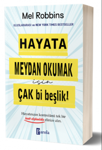 Hayata Meydan Okumak İçin Çak Bi Beşlik! | Mel Robbins | Parola Yayınl