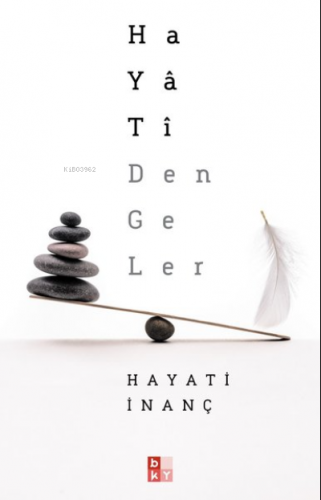 Hayati Dengeler | Hayati İnanç | Babıali Kültür Yayıncılığı