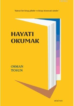 Hayatı Okumak | Osman Tosun | Bengisu Yayınları