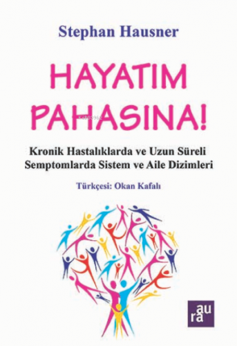 Hayatım Pahasına! | Stephan Hausner | Aura Kitapları