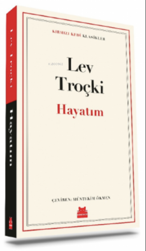 Hayatım | Lev Troçki | Kırmızıkedi Yayınevi