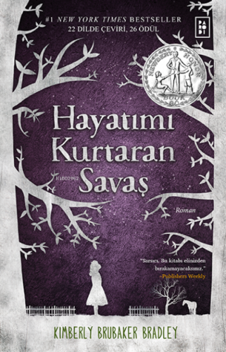 Hayatımı Kurtaran Savaş | Kimberly Brubaker Bradley | Parodi Yayınları