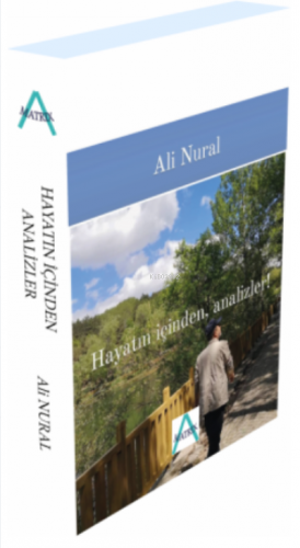 Hayatın İçinden Analizler | Ali Nural | Matrix Akademi