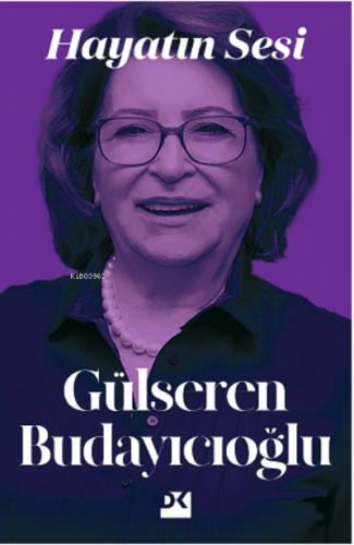 Hayatın Sesi | Gülseren Budayıcıoğlu | Doğan Kitap