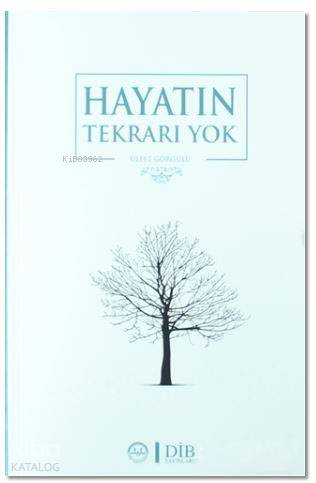 Hayatın Tekrarı Yok | Ülfet Görgülü | Diyanet İşleri Başkanlığı