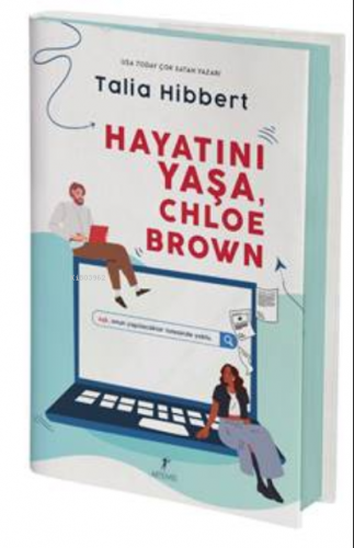 Hayatını Yaşa, Chloe Brown | Talia Hibbert | Artemis Yayınları