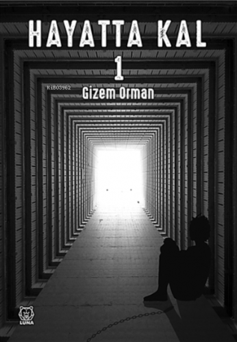 Hayatta Kal 1 | Gizem Erturhan Orman | Luna Yayınları