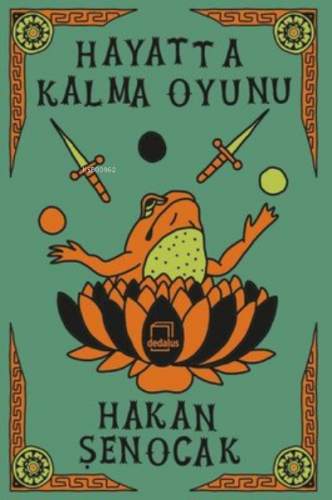 Hayatta Kalma Oyunu | Hakan Şenocak | Dedalus Kitap