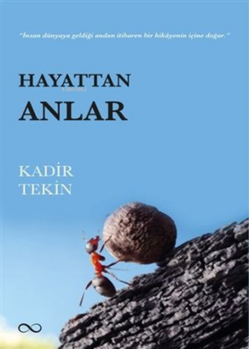 Hayattan Anlar | Kadir Tekin | Bengisu Yayınları