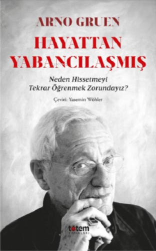 Hayattan Yabancılaşmış ;Neden Hissetmeyi Tekrar Öğrenmek Zorundayız? |