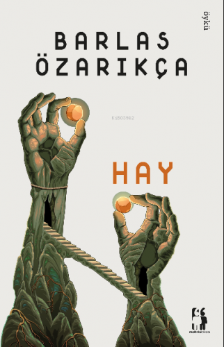 Hay | Barlas Özarıkça | Metinlerarası Kitap