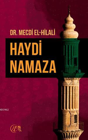 Haydi Namaza | Mecdi El-Hilali | Nida Yayıncılık