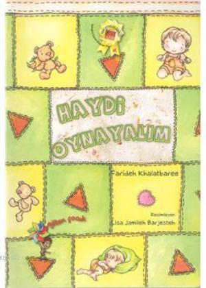 Haydi Oynayalım | Farideh Khalatbaree | Eğiten Kitap