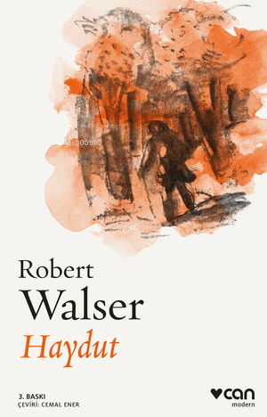 Haydut | Robert Walser | Can Yayınları