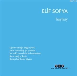 Hayhuy | Elif Sofya | Yapı Kredi Yayınları ( YKY )