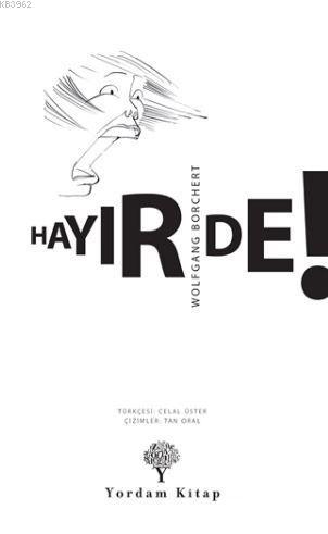 Hayır De ! | Wolfgang Borchert | Yordam Kitap