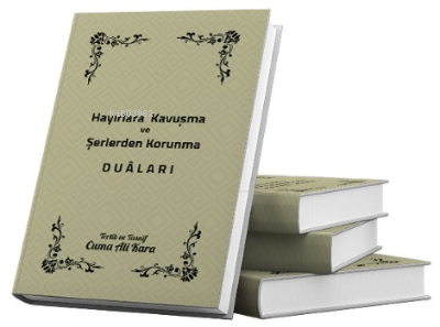 Hayırlara Kavuşma ve Şerden Korunma Duaları | Cuma Ali Kara | Sonçağ Y