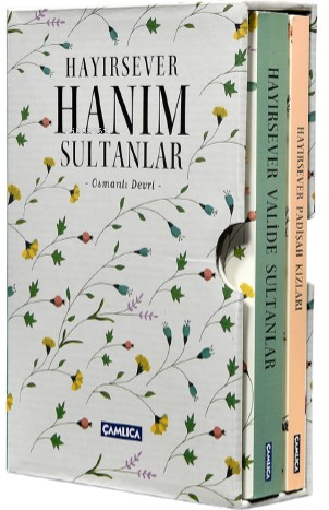 Hayırsever Hanım Sultanlar (Set) | Osman Doğan | Çamlıca Basım Yayın