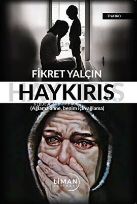 Haykırış | Fikret Yalçın | Liman Yayınevi