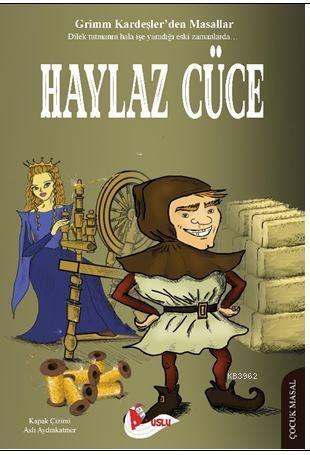 Haylaz Cüce | Grimm Kardeşler | Puslu Yayıncılık