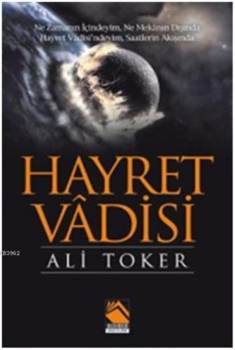 Hayret Vadisi | Ali Toker | Buhara Yayınları