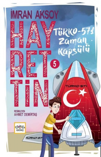 Hayrettin-5 ;Türko-571 Zaman Kapsülü | İmran Aksoy | Nar Yayınları