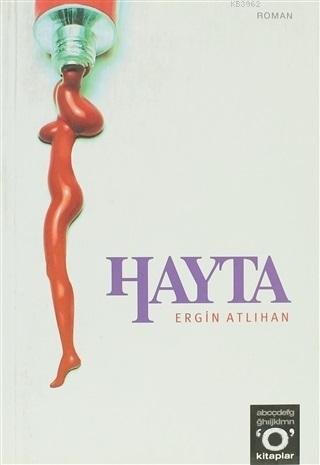 Hayta | Ergin Atlıhan | Okuyan Us Yayınları